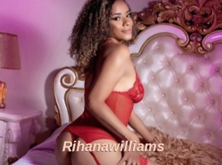 Rihanawilliams
