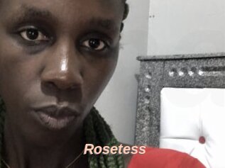 Rosetess