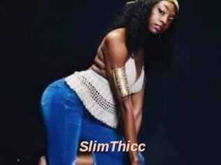 SlimThicc