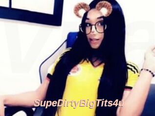 SupeDirtyBigTits4u