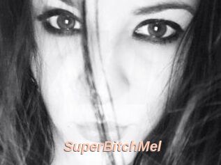 SuperBitchMel