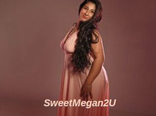 SweetMegan2U
