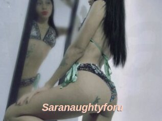 Saranaughtyforu