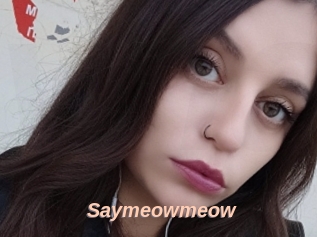 Saymeowmeow