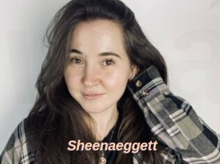 Sheenaeggett