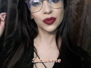 Shhuckme