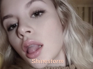 Shinestorm