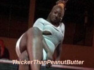 ThickerThanPeanutButter