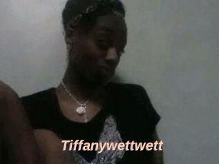 Tiffanywettwett