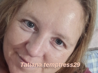 Tatiana_temptress29