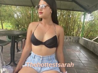Thehottestsarah