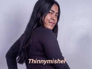 Thinnymishel