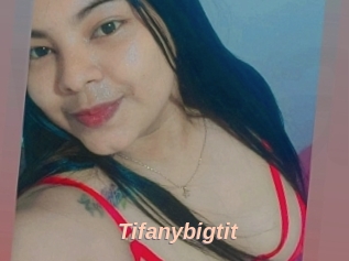 Tifanybigtit
