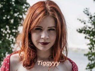 Tiggyyy