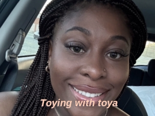 Toying_with_toya