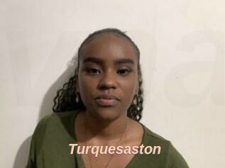 Turquesaston