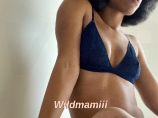 Wildmamiii