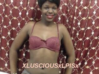 XLUSCIOUSxLPISx