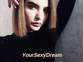YourSexyDream