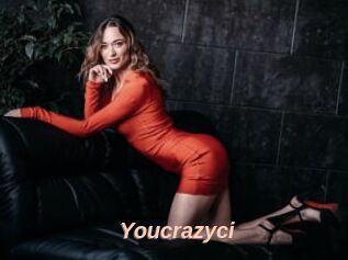 Youcrazyci
