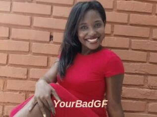 YourBadGF