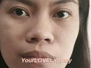 YourLOVELYpinay