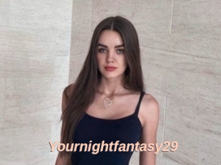 Yournightfantasy29