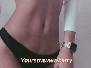 Yourstrawwwberry